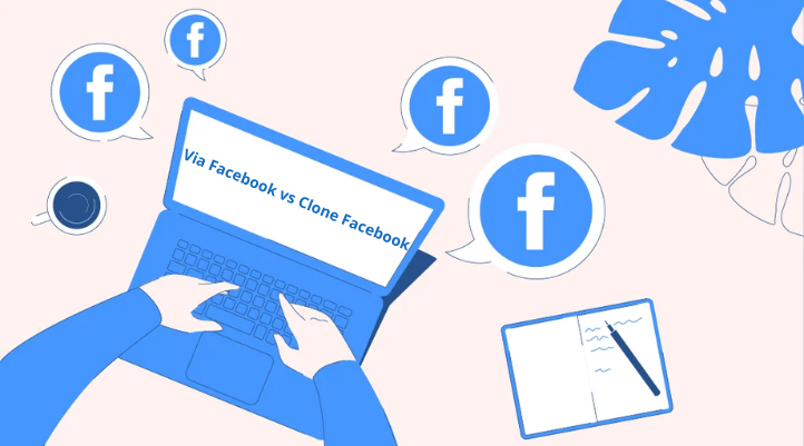 So sánh với tài khoản Clone Facebook