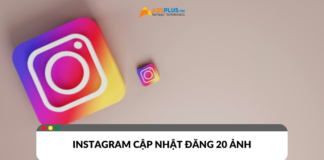 Instagram cập nhật tính năng người dùng có thể đăng 20 ảnh trên một bài viết