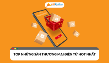 Top sàn thương mại điện tử hot nhất hiện nay