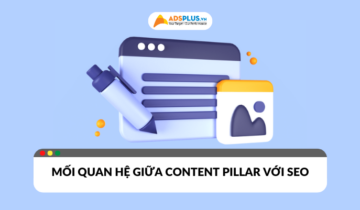 Mối quan hệ giữa content pillar và SEO
