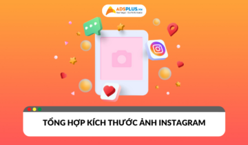 Tổng hợp kích thước ảnh Instagram