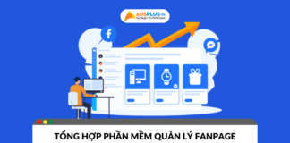 Tổng hợp phần mềm quản lý fanpage hiệu quả