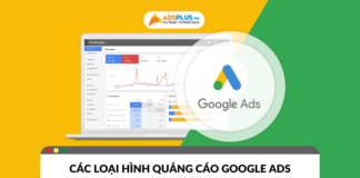 Các loại hình quảng cáo Google Ads