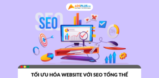 Tối ưu hóa website với chiến lược SEO tổng thể