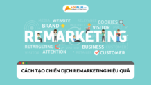 Làm thế nào để tạo chiến dịch remarketing hiệu quả?