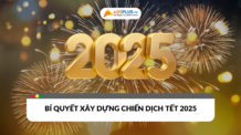 Bí quyết xây dựng chiến dịch Tết thành công