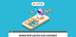 Chatbot là gì? Khám phá lợi ích vượt trội