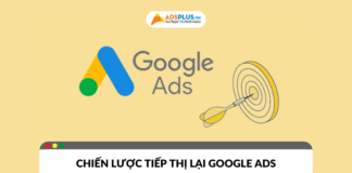 Hiệu quả của chiến lược tiếp thị lại Google Ads