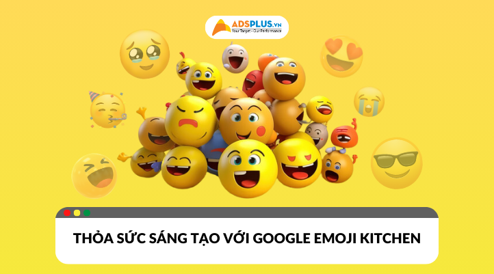 Khám phá Google Emoji Kitchen