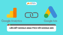 Cách liên kết Google Analytics với Google Ads