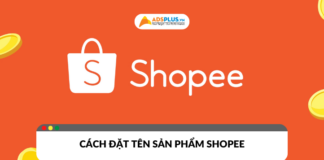 Hướng dẫn cách đặt tên Shopee thu hút