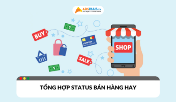 Tổng hợp những câu status bán hàng hay