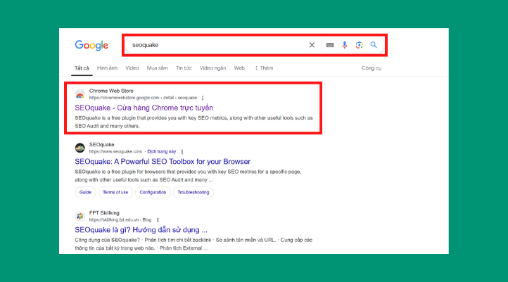 Gõ từ khóa “Seoquake” vào thanh tìm kiếm Google. Khi hiển thị kết quả, chọn link từ cửa hàng Chrome trực tuyến.