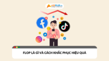 Tìm hiểu chi tiết flop là gì