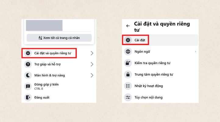 Bước 1: Chọn Cài đặt và quyền riêng tư sau đó nhấn chọn Cài đặt