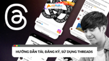 Threads: Hướng dẫn cách tải, đăng ký chi tiết từ A đến Z