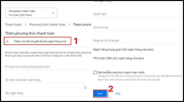 Nhập chi tiết tài khoản ngân hàng và lưu thông tin trong Google AdSense