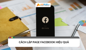 cách lập page facebook hiệu quả