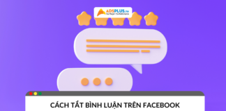Cách tắt bình luận trên Facebook nhanh chóng và đơn giản Cách tắt bình luận trên facebook
