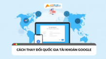 Cách thay đổi quốc gia tài khoản Google cách thay đổi quốc gia tài khoản google
