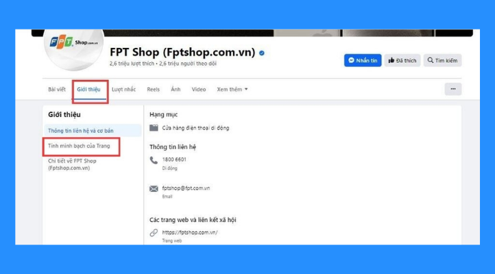 Bạn truy cập trực tiếp vào Fanpage muốn nghiên cứu trên Facebook. Sau đó, tìm mục Tính minh bạch của trang (Page Transparency). 