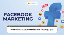Top 3 phần mềm Facebook Marketing free hiệu quả