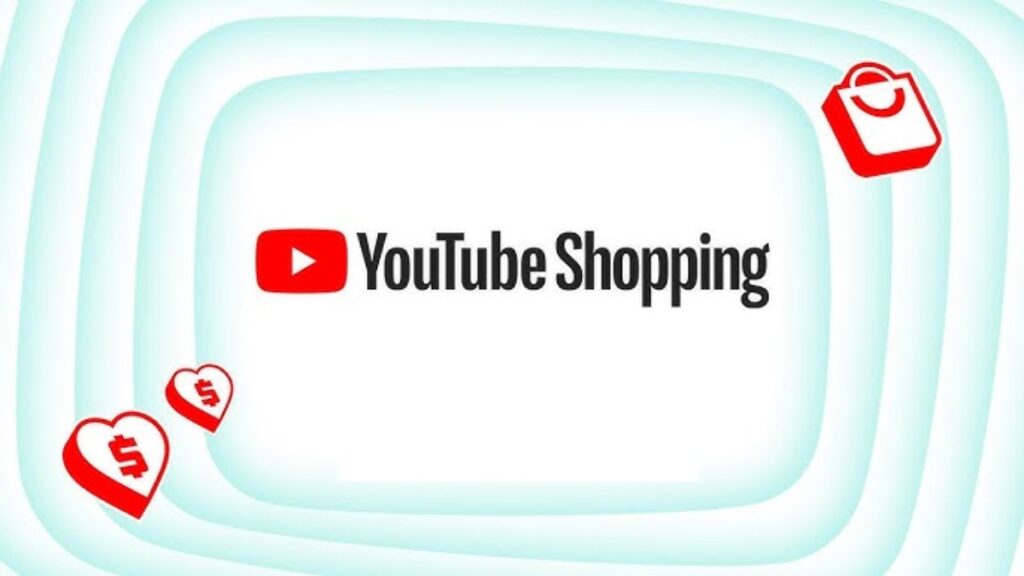 YouTube Shopping – tính năng gắn sản phẩm trực tiếp vào video, livestream và Shorts giúp xem và mua hàng liền mạch.