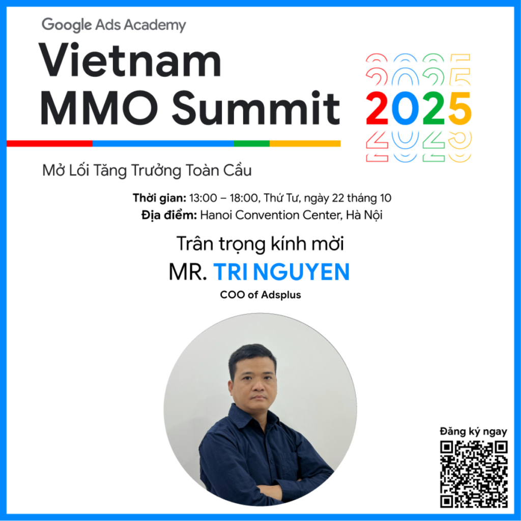 Speaker Mr. Nguyen Dac Tri - COO Adsplus chia sẻ Affiliate Marketing tại Google MMO Summit 2025
