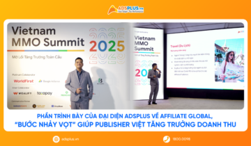 Affiliate Global – “Bước nhảy vọt” giúp Publisher Việt tăng doanh thu toàn cầu