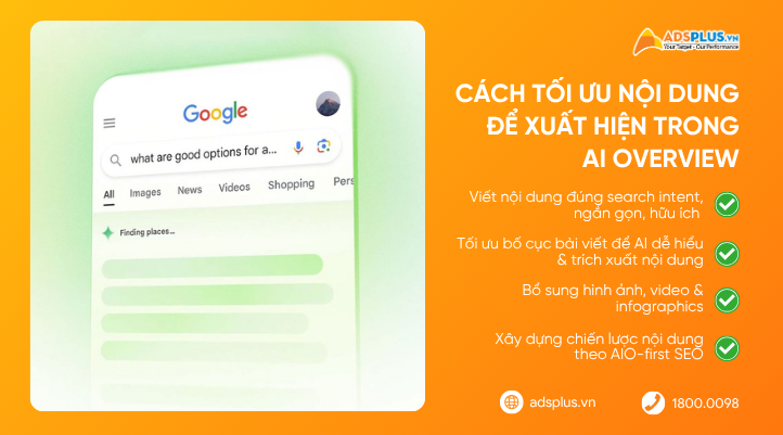 Cách tối ưu nội dung để xuất hiện trong AI Overview của Google Search