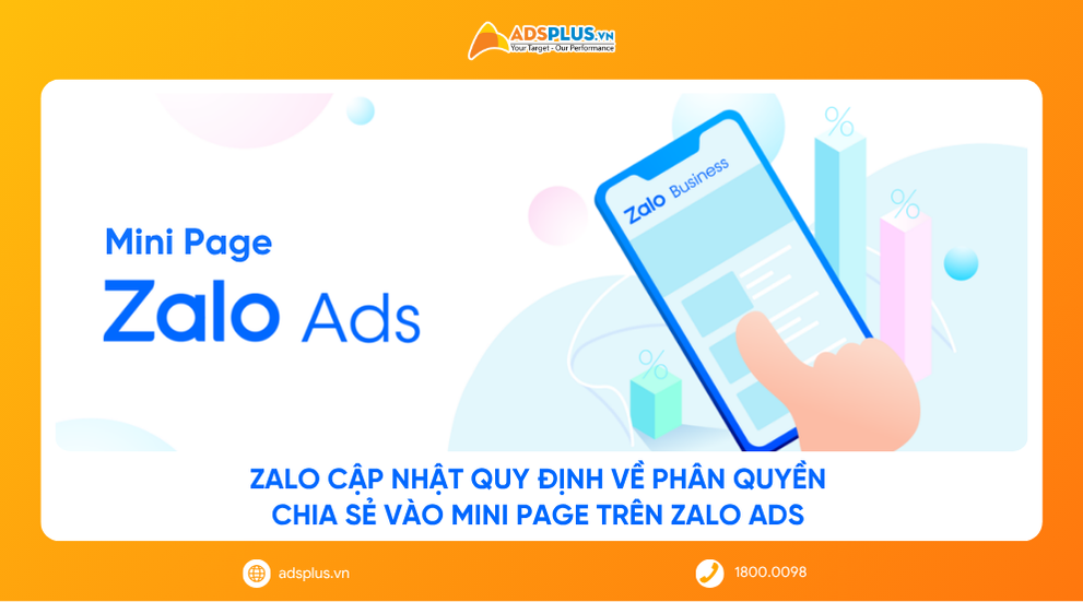 Zalo cập nhật quy định về phân quyền chia sẻ vào Mini Page trên Zalo Ads