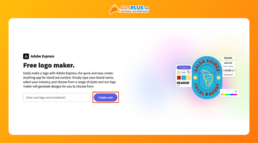 Bước 1: Đầu tiên, bạn vào Adobe Express và điền tên logo công ty (không bắt buộc) và nhấn nút Create Now. Công cụ này hỗ trợ tốt trên cả máy tính lẫn điện thoại.