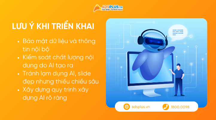 Doanh nghiệp lưu ý bảo mật dữ liệu, kiểm soát nội dung và quy trình khi triển khai AI tạo slide thuyết trình
