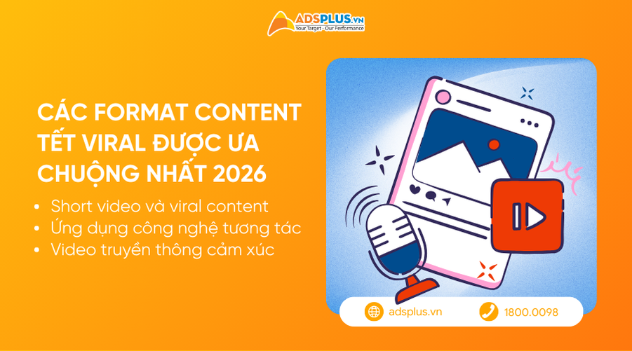 Các format content Tết viral được ưa chuộng nhất 2026