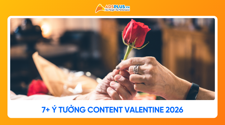 7+ Ý tưởng content Valentine 2026 & mẫu content đa ngành thu hút nhất