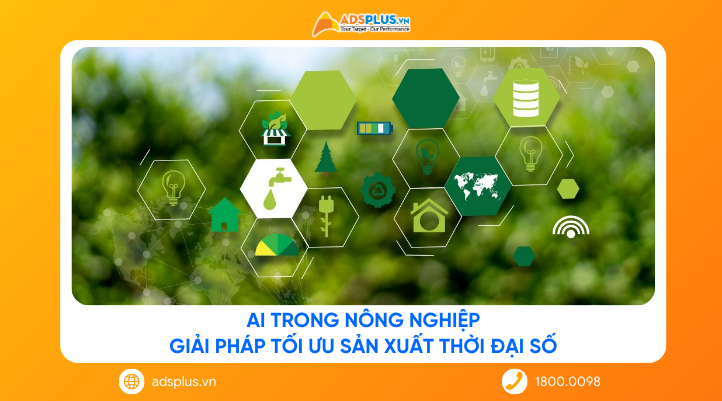 AI trong nông nghiệp: Giải pháp tối ưu sản xuất thời đại số