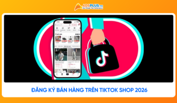 Cách đăng ký bán hàng trên Tiktok Shop 2026