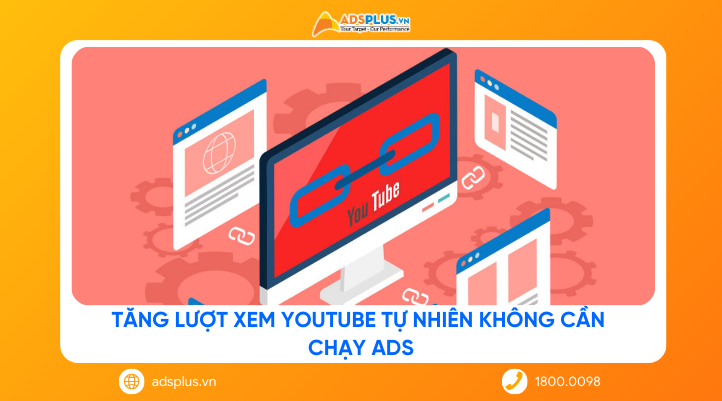 Tăng lượt xem Youtube tự nhiên không cần chạy ads