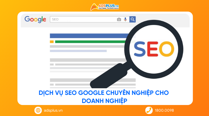Dịch vụ SEO Google chuyên nghiệp cho doanh nghiệp