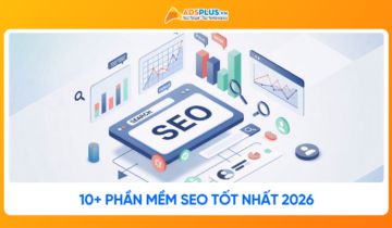 Top 10+ phần mềm SEO tốt nhất 2026 giúp bứt phá thứ hạng nhanh chóng
