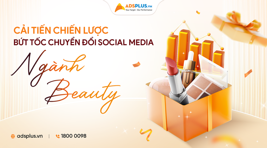 Giải pháp Marketing đa ngành cho ngành Beauty