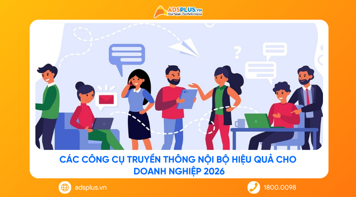 Các công cụ truyền thông nội bộ hiệu quả cho doanh nghiệp 2026