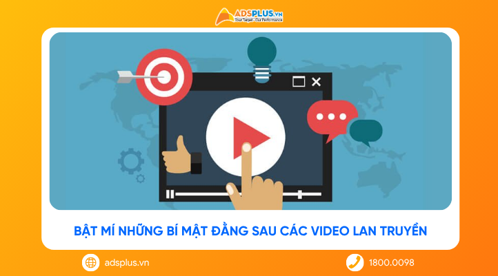 Bật mí những bí mật đằng sau các video lan truyền