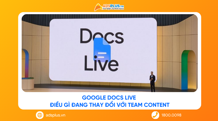 Google Docs Live: Điều gì đang thay đổi với team content?