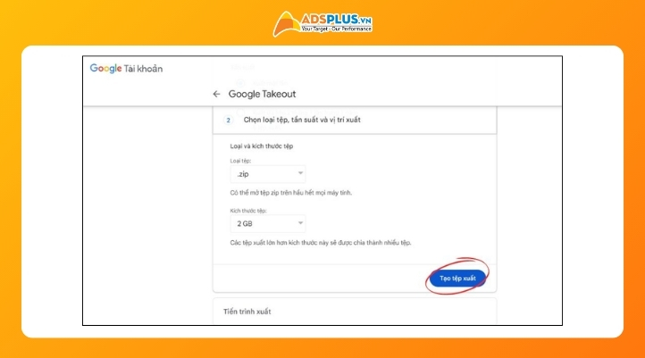 Bước 3: Chọn định dạng, dung lượng, và tạo bản xuất từ Google Takeout