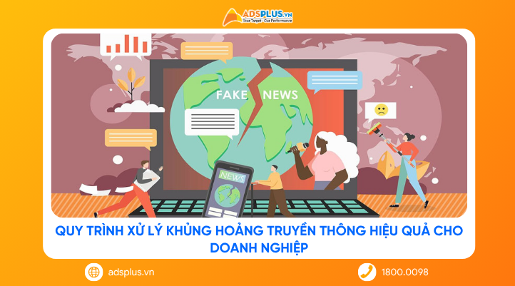 Quy trình xử lý khủng hoảng truyền thông hiệu quả cho doanh nghiệp
