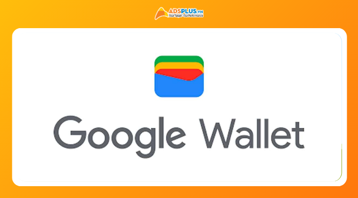 Tổng quan về Google Wallet và tính năng thanh toán số