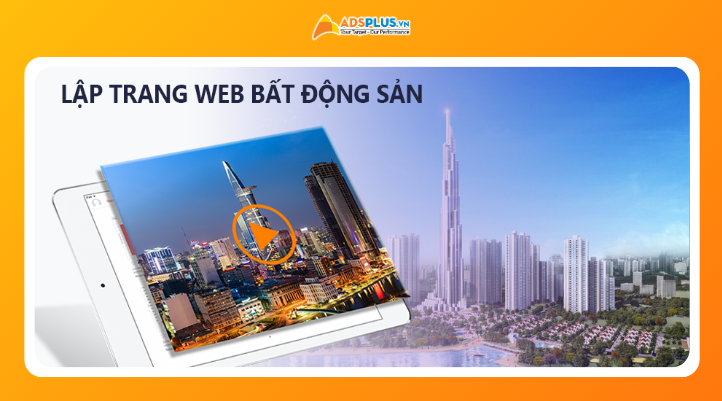 Những yếu tố cốt lõi giúp website bất động sản tăng tỷ lệ chuyển đổi