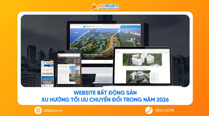 Website bất động sản: Xu hướng tối ưu chuyển đổi trong năm 2026