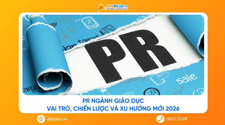 PR ngành giáo dục: Vai trò, chiến lược và xu hướng mới 2026